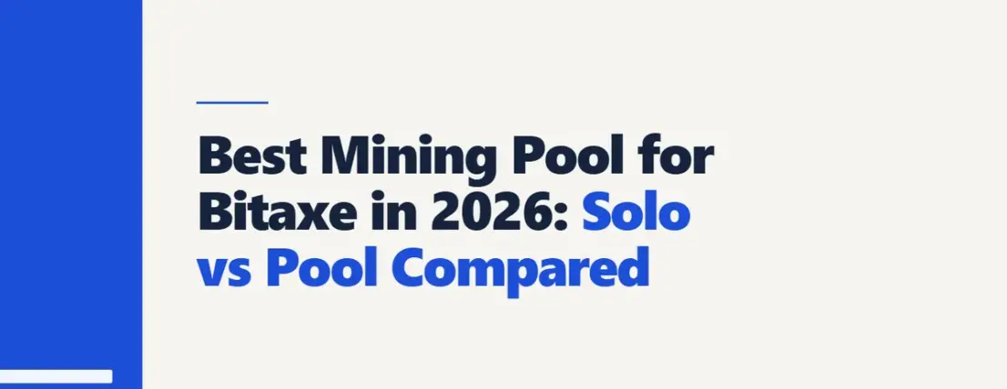 Best Mining Pool for Bitaxe in 2026: Solo vs Pool Compared