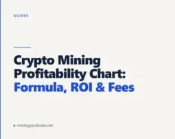 Crypto Mining Profitability Chart: Formula, ROI & Fees