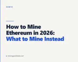 How to Mine Ethereum in 2026: What to Mine Instead