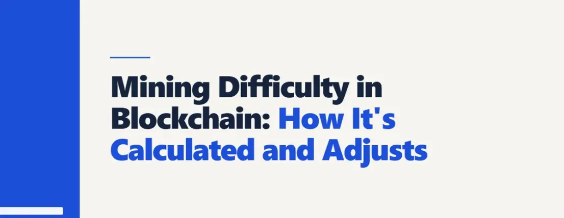 Mining Difficulty in Blockchain: Formula and Retargeting