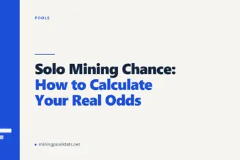 Solo Mining Chance: How to Calculate Your Real Odds