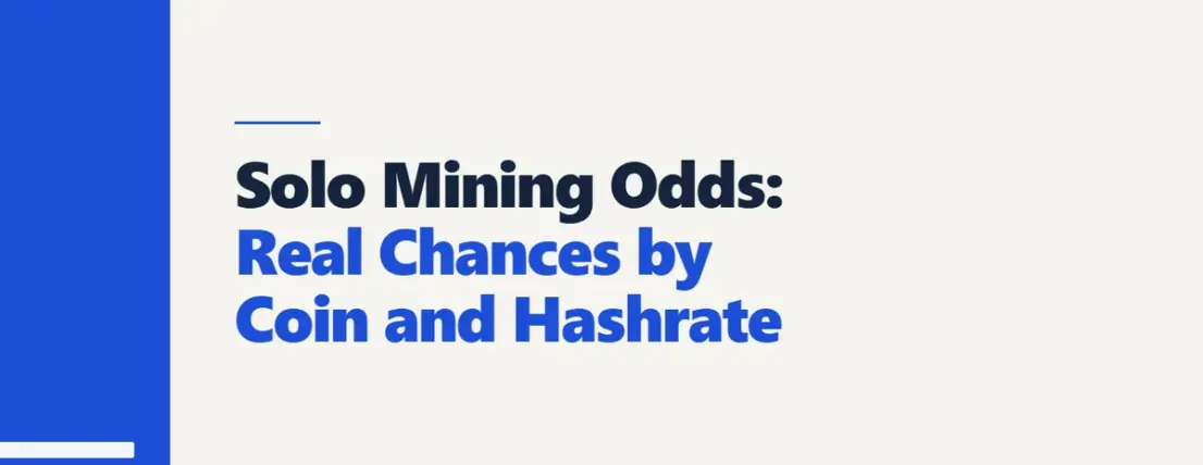 Solo Mining Odds: Formula, Hashrate Table, and Coin Fit